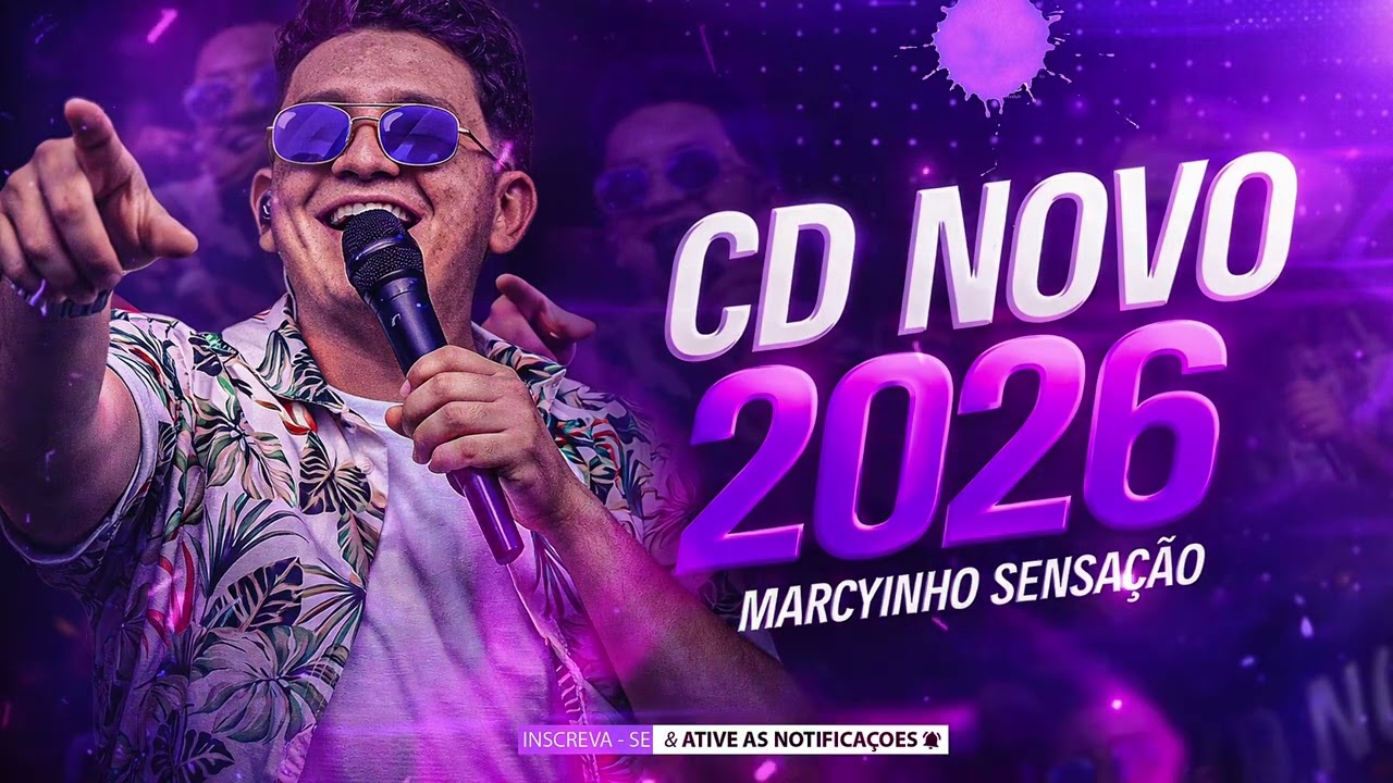 MARCYNHO SENSAÇÃO JANEIRO 2026 - MARCYNHO SENSAÇÃO REPERTÓRIO NOVO 2026
