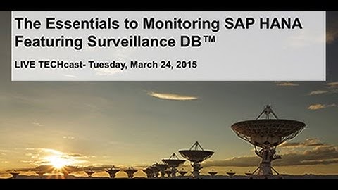 SAP-Bradmark Webcast Replay: SAP HANA Monitoring Essentials