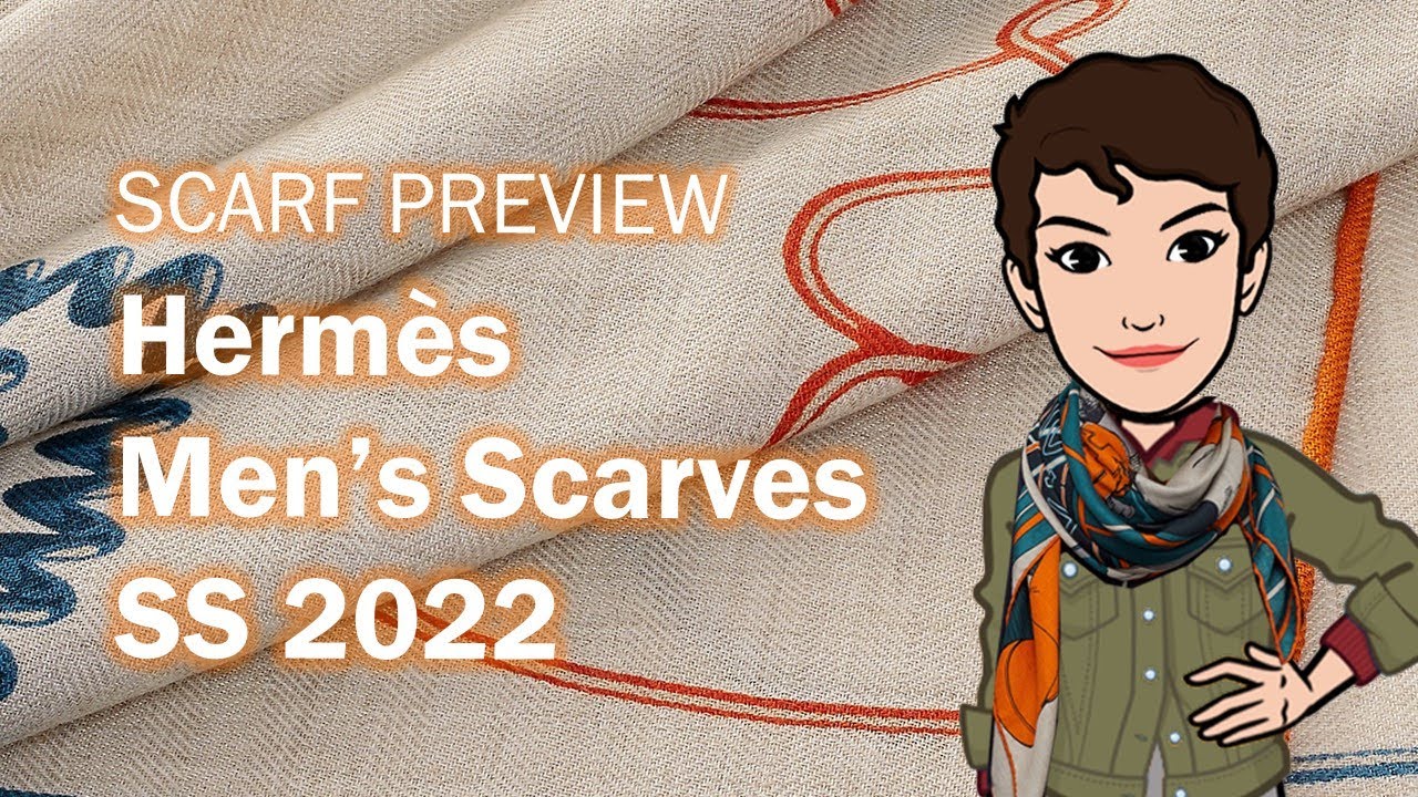 Hermès Spring Summer 2022 Men’s Cashmere & Silk Twill Scarf Preview ...