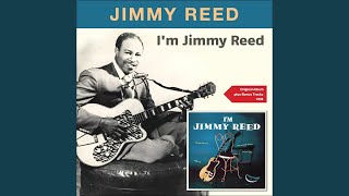 Honest I Do - Jimmy Reed