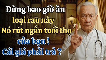 Người cao tuổi, 3 loại rau bạn KHÔNG BAO GIỜ nên chạm vào – Và 3 loại bạn PHẢI ăn để sống thọ!