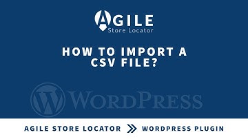 Import a CSV file in Store Locator WordPress Plugin