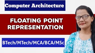 Floating Point Representation in Hindi|BCA|BTech|MCA 