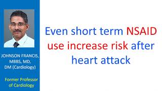 Even short term NSAID use increase risk after heart attack