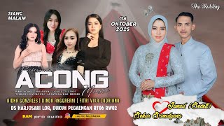  Streaming Acong Musik  Wedding Ismail U0026 Sekar  6 Oktober 2025  Harjosari Lor Adiwerna Tegal