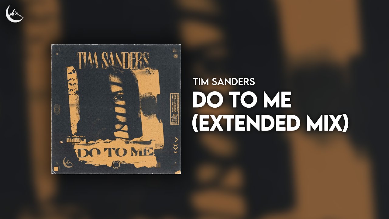 Watch Tim Sanders - Do To Me (Extended Mix) on YouTube Watch Tim Sanders - Do To Me (Extended Mix) on YouTube