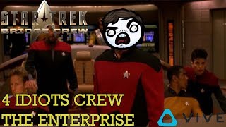 STBC VR - 4 Idiots Crew the Enterprise