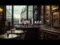 Лайт Джаз Кафе 🎹 Фоновая музыка для кафе ☕ Джазовая музыка для работы и учебы #1