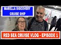 Marella Discovery Red Sea Cruise Vlog - Episode 1