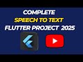 Speech To Text App in Flutter 2025 | #speechtotextflutter #freetech