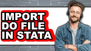 Famous How to Import Do File in Stata (UPDATED) Wealth
