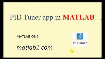 PID Tuner app in MATLAB (part 1)
