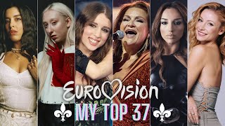 Eurovision 2024 - My Top 37(Before The Show)