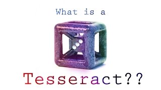 What is a Tesseract??