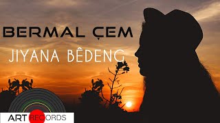 Bermal Çem - Jiyana Bêdeng ( © Art Records) Resimi