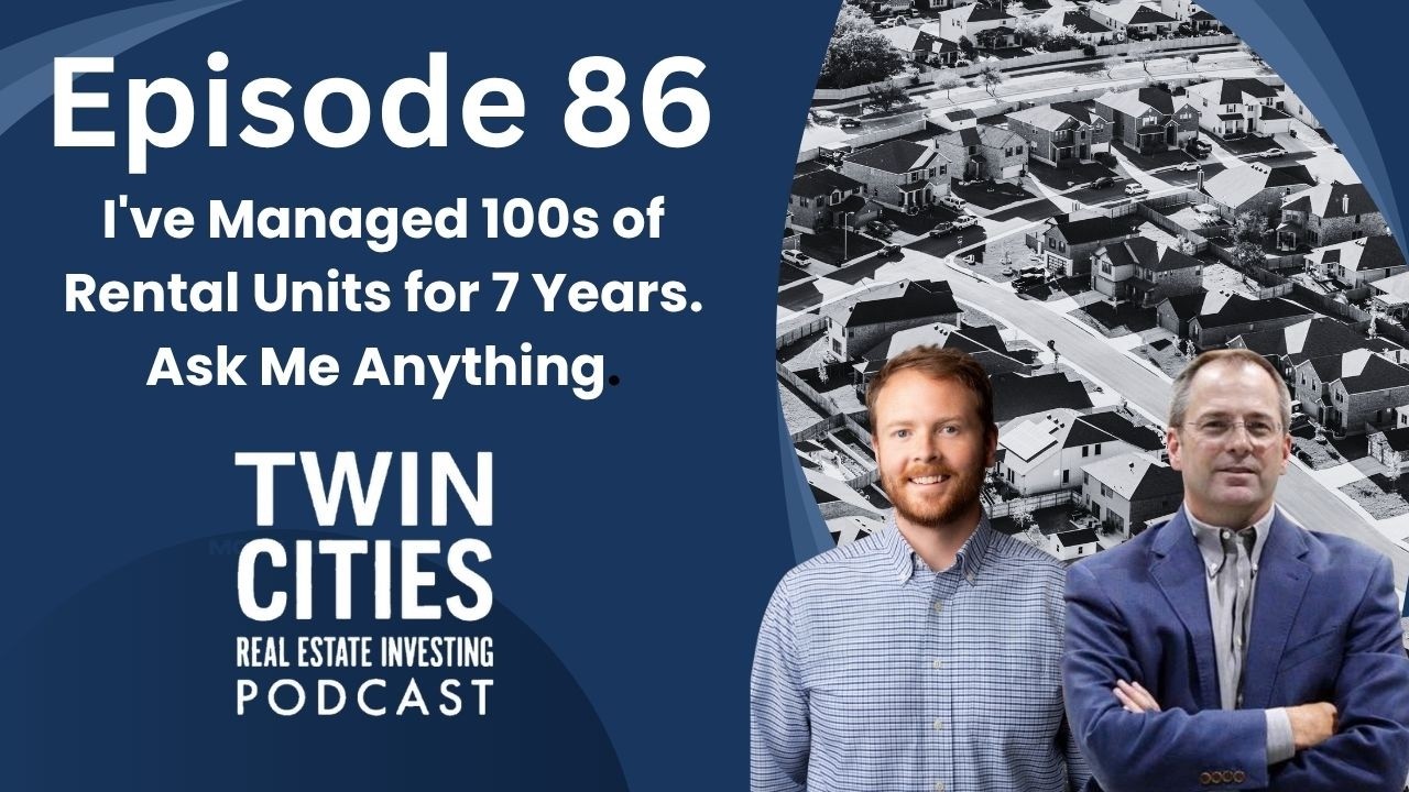 I've Managed 100s of Rental Units for 7 Years. Ask Me Anything.