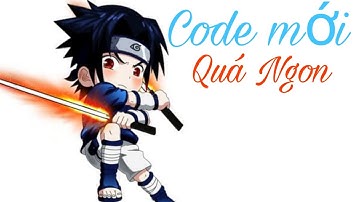 Làng lá phiêu lưu ký - Code Chung Từ BinBin GM