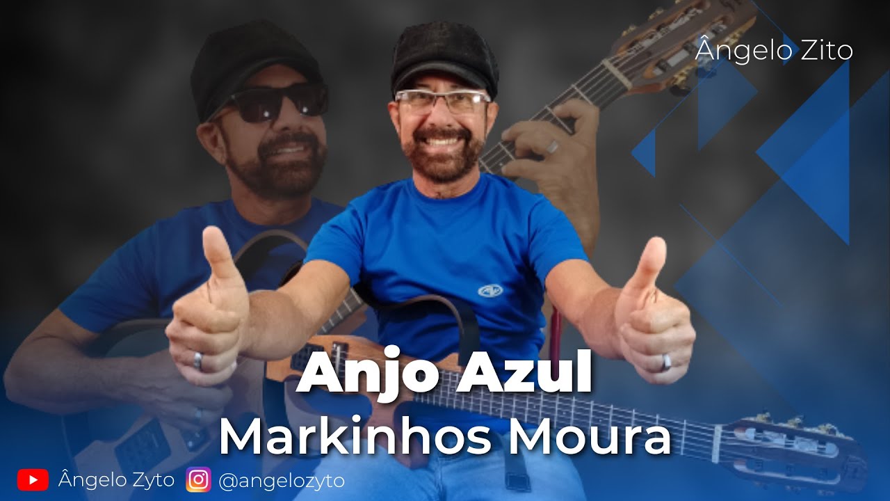 Anjo Azul Markinhos Moura Ângelo Zyto YouTube Anjo Azul Markinhos Moura Ângelo Zyto YouTube