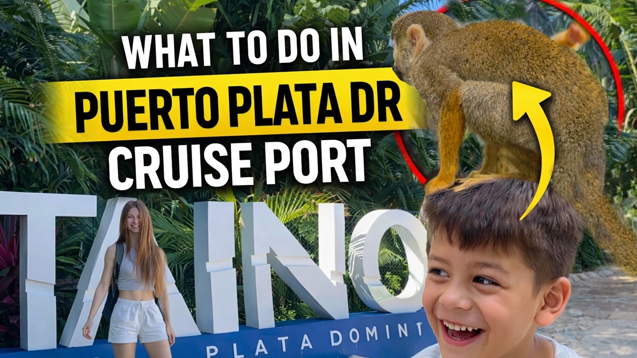 What to Do in Taino Bay Puerto Plata Dominican Republic | Cruise Port Guide + Monkey Island
