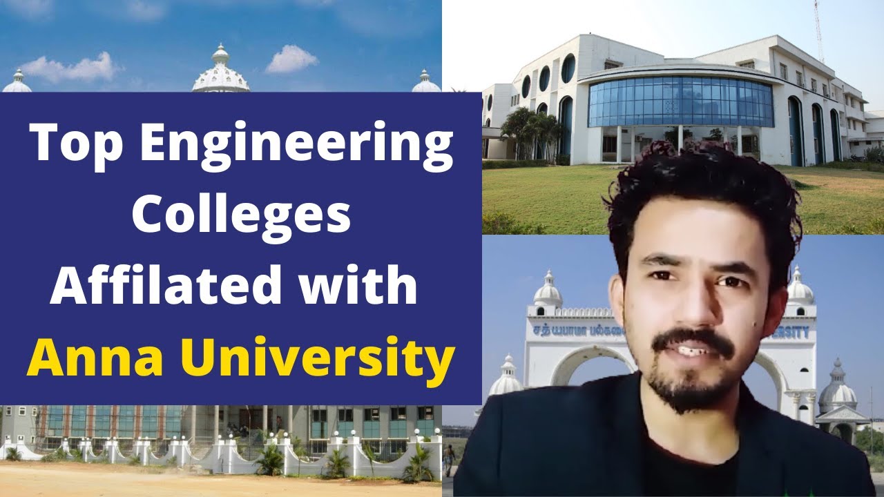 Top 10 Engineering Colleges in Tamil Nadu Affiliated with Anna University, NRI Quota, Courses...