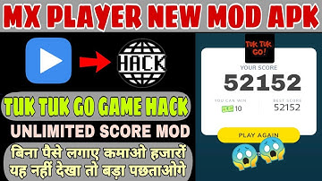 MX Player Tuk Tuk Go Game Fully Hack | Mx Player new game hack trick |Paytm cash| MX Player Mod apk