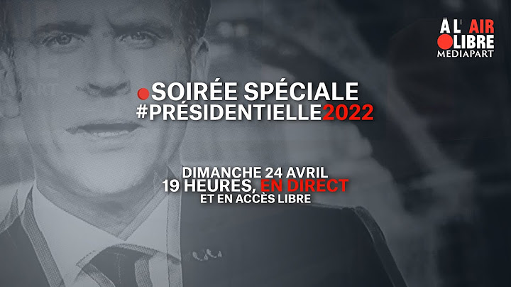 Soirée spéciale : second tour de l’élection présidentielle 2022