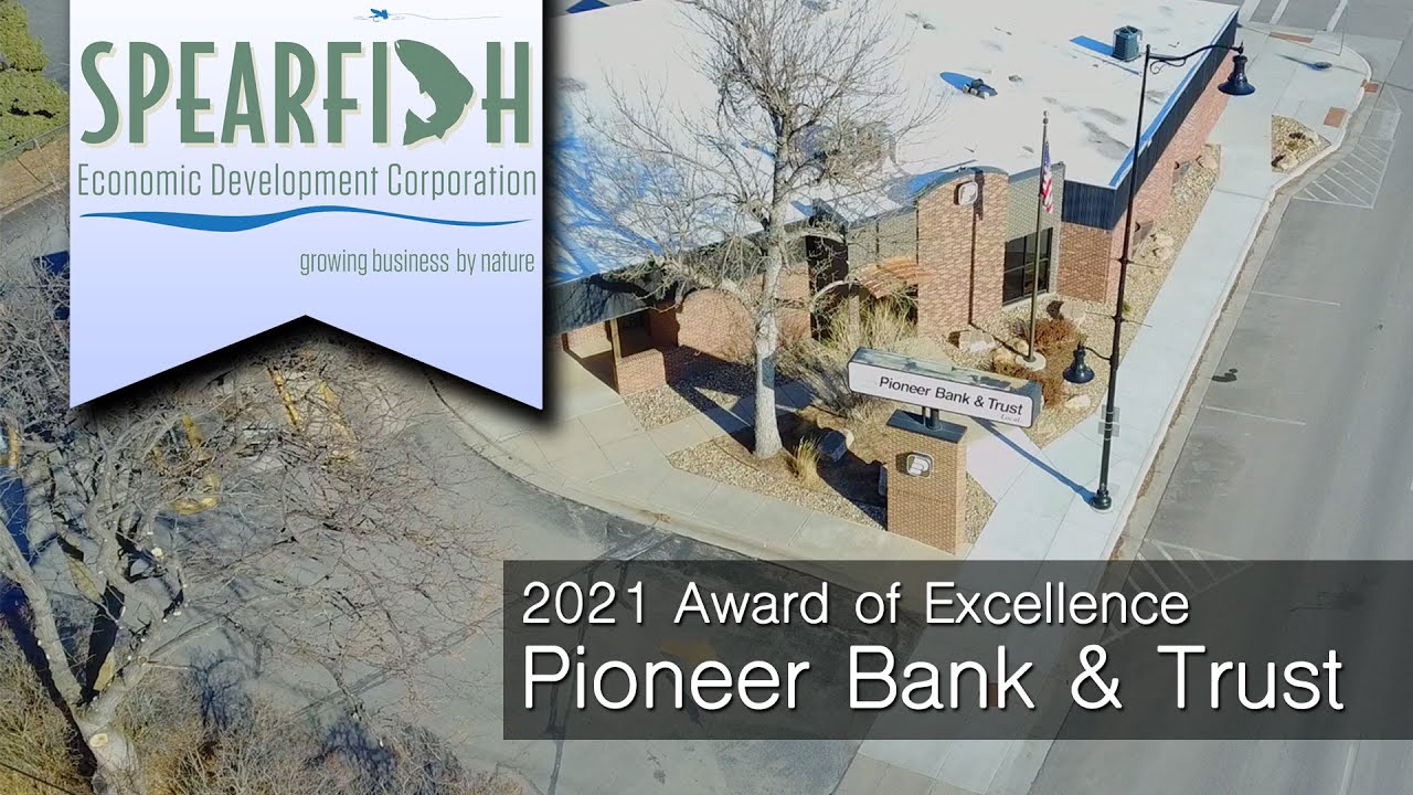 2021 SEDC Award of Excellence: Pioneer Bank & Trust