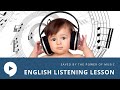 Saved by the Power of Music - English Listening Lesson