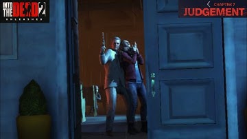 Into the Dead 2: Unleashed | Chapter 6 : JUDGEMENT - Last Chapter - All Endings | Full Gameplay