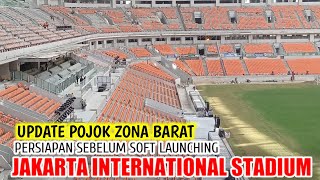 UPDATE JIS WEST CORNER ZONE PREPARATION BEFORE SOFT LAUNCHING screenshot 5