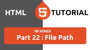 HTML Tutorial in Hindi [Part 22] - HTML File Path | How to Use Relative Path in HTML | File Path