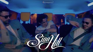 Sion Hill - Last Minute (Official Music Video)