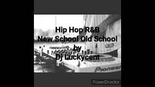 Hip Hop R&B Old School New School Playlist