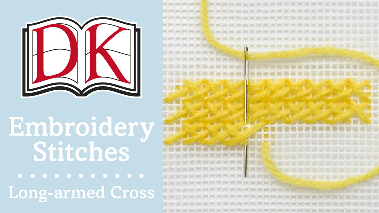 Embroidery Stitches: Long-armed Cross Stitch - YouTube
