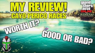 My Review of The New Cayo Perico Island Races! Are They Worth It?