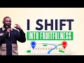 I shift into fruitfulness  pastor joseph