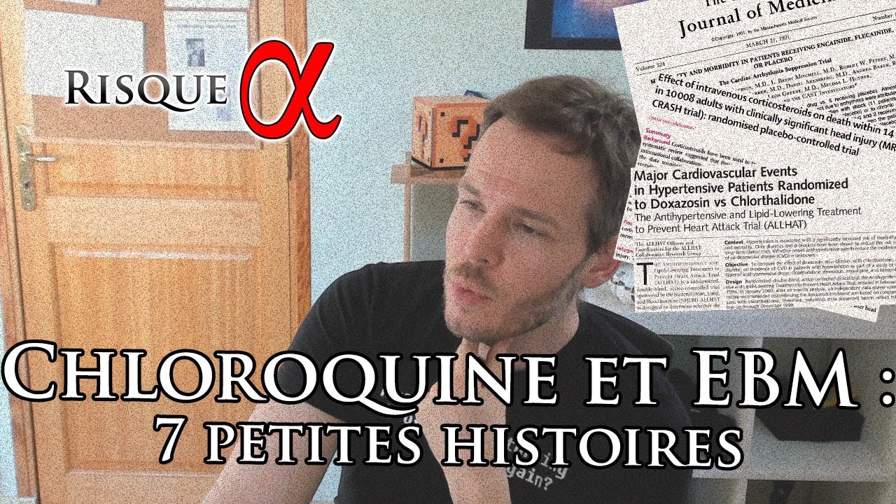 Chloroquine et EBM : 7 petites histoires