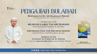 PEMBUKAAN PENGAJIAN RUTIN BULANAN KITAB BARU MUROHULABID  TAFSIR NAWAWI | GURU MUHAMMAD RIJANI / screenshot 1