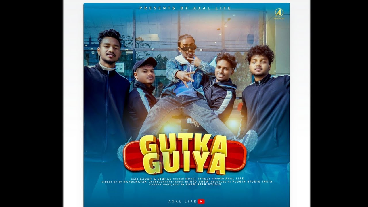 GUTKA GUIYA MP3 / NEW NAGPURI SONG 2022 / AXAL LIFE