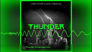 Gabri Ponte, Lum!x & Prezioso - Thunter (Extended mix)