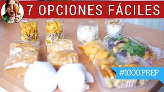 7 RECETAS DE DESAYUNOS: EN 1 HORA, TODA LA SEMANA  #1000Prep