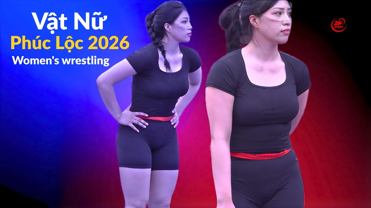 Hot girl Anh Thơ đại chiến Thúy cô nương. Vật nữ Phúc Lộc 2026. Women's wrestling