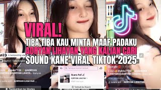 Download lagu DJ TIBA TIBA KAU MINTA MAAF PADAKU - ADRYAN LIHAYAN TERBARU REMIX VIRAL TIKTOK 2025