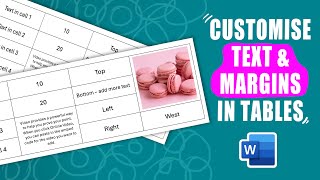 Customise text, margins and images in tables in Word