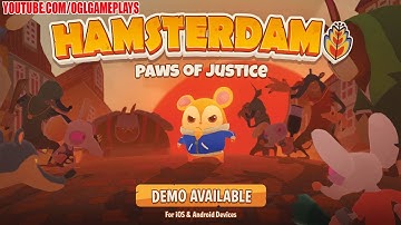 Hamsterdam Demo Gameplay (Android IOS Steam)