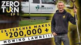 $200,000+ in his FIRST YEAR of Lawn Care Business… With ONE Employee! | ZERO TURN
