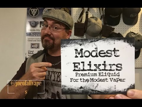 Modest Elixirs review for Dec, 2016 Joe of all vapes. - YouTube