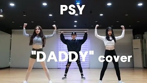 [목동댄스] PSY(싸이) "DADDY" COVER DANCE JH댄스스쿨