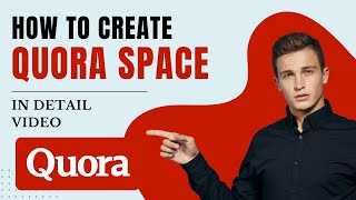 How to Create Spaces on Quora & Earn Money | All Seating's Explored  - Complete Tutorial #quora
