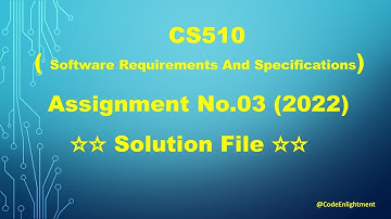 CS510 Assignment No.03 solution file || Fall 2021